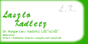 laszlo kadletz business card